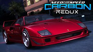 NFS CARBON REDUX 2024  LIBERAMOS A PEÇA MAIS IMPORTANTE COM A FERRARI F40 [upl. by Enitsahc]