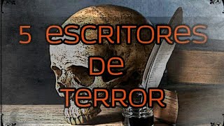 Los 5 escritores de terror más fantástico [upl. by Leahcar]