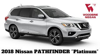 2018 Nissan Pathfinder Platinum Walkaround Review [upl. by Maunsell]