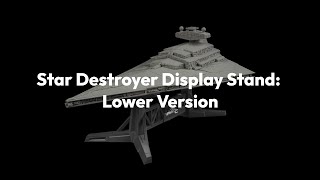 Star Destroyer Display Stand Lower Version  3D printing [upl. by Brunhilde]