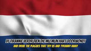 Wilhelmus  Netherlands National Anthem [upl. by Adan]