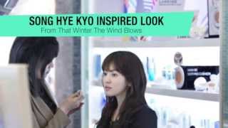 【KBeauty】Song Hye Kyo Inspired Makeup That Winter The Wind Blows [upl. by Sldney]