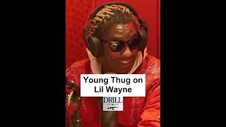 Young Thug on Lil wayne [upl. by Pepita223]