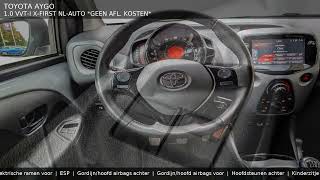 TOYOTA AYGO  10 VVTi XFirst NLAuto Geen Afl kosten [upl. by Iznek]