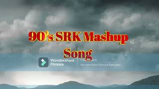 90s SRK Songs  NonStop SRK Hits  90s Mashup  SRK Romantic Songs srk romenticsong [upl. by Annahaj]