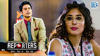 क्या Reporter Ananya की बाते सुनकर बदल लेंगे Kabir अपना Mindset   Reporters  Full Episode 06 [upl. by Aramal559]