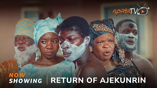 Return Of Ajekunrin Yoruba Movie 2024 Drama Apa Peju Ogunmola Abeni Agbon Lalude Bayo Adenity [upl. by Nylrats685]