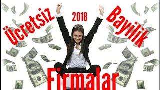 ÜCRETSİZ BAYİLİK VEREN FİRMALAR [upl. by Elma]