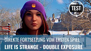 Life is Strange  Double Exposure im spoilerfreien Test 4K PS5 REVIEW GERMAN [upl. by Icken381]