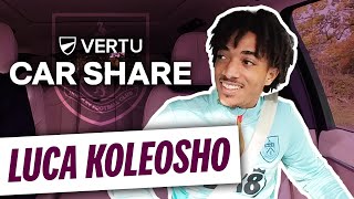 Luca Koleosho  Growing Up In America Playing In La Liga amp Life At Burnley  Vertu Car Share [upl. by Eelyr]