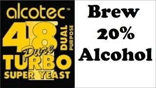 Complete Guide to brewing 20 alcohol  using turbo yeast Alcotec 48 [upl. by Adnohral336]