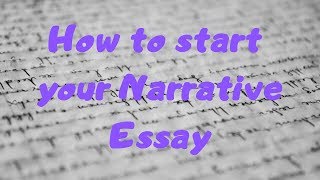 Narrative Essay Introduction [upl. by Tra]