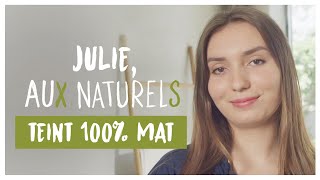 Les secrets d’un teint 100 mat  Ep01  JULIE AUX NATURELS  Yves Rocher [upl. by Hgielanna]