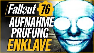 Aufnahmeprüfung der Enklave ☢️ Fallout 76  LETS PLAY  Deutsch 47 [upl. by Magree]