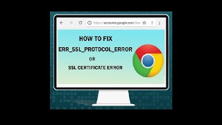 Fix “ERRSSLPROTOCOLERROR” for Google Chrome [upl. by Alywt]