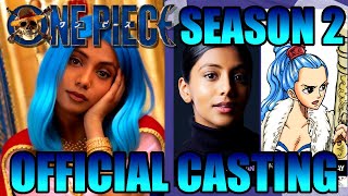 One Piece Live Action Season 2 Princess ViVi  Miss Wednesday Official Casting Charithra Chandran [upl. by Tristan521]