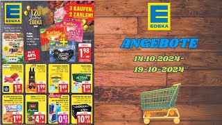 EDEKA Prospekt  Angebote ab 14OKTOBER 2024  ORIGINAL KATALOG [upl. by Rother]