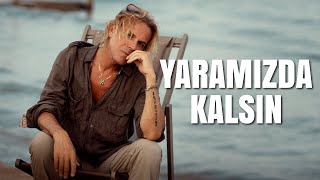 Soner Arıca  Yaramızda Kalsın [upl. by Yusem663]