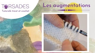 Les augmentations au tricot [upl. by Sana87]