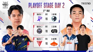 MSC 2024 MM Qualifier Playoff Stage Day 2 [upl. by Noroj]