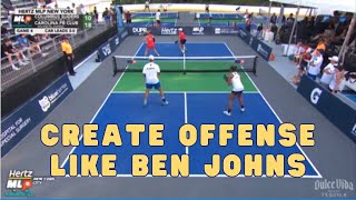 Create Offense Like Ben Johns  How to Play Pickleball [upl. by Eilojne174]