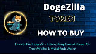 How to Buy DogeZilla Token DOGEZILLA Using PancakeSwap On Trust Wallet OR MetaMask Wallet [upl. by Enahsed]