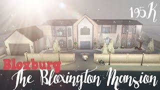 Bloxburg The Bloxington Mansion Upgrade [upl. by Emmalee]