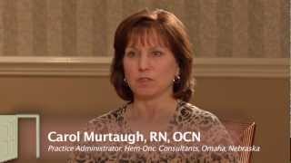 Carol Murtaugh RN OCN Managing a Community Oncology Practice [upl. by Ettenoj]