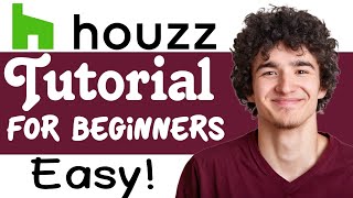 Houzz Tutorial For Beginners  How To Use Houzz [upl. by Adelind773]