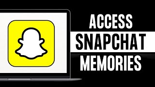 How To Access Memories on Snapchat Web [upl. by Stevana]