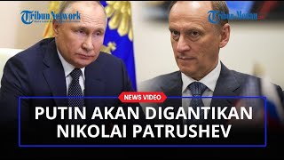 Putin Digantikan Nikolai Patrushev Pimpin Rusia karena Mengidap Kanker dan Parkinson [upl. by Gies]