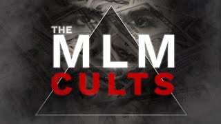 The Multilevel Marketing Cults Lies Pyramid Schemes and the Pursuit of Financial Freedom [upl. by Elyrpa9]