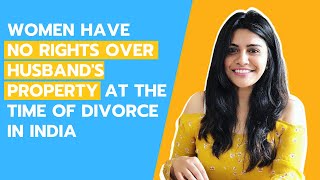 Divorce Rights For Married Women In India  Legal Rights 101 With YourInstaLawyer [upl. by Stinson758]