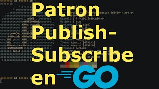 Patrón de Concurrencia PublishSubscribe PubSub en Golang [upl. by Harod]