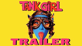 Tank Girl Trailer [upl. by Elrak]