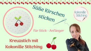 Süße Kirschen sticken Kreuzstich für Anfänger🩵🧡❤️ [upl. by Basset]