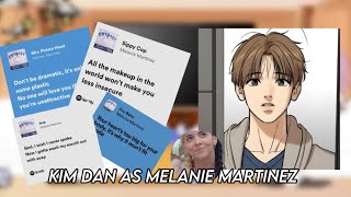 Jinx react to Kim dan dan as Melanie Martinez11series 2 [upl. by Luahs259]