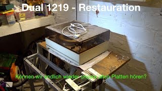 Dual 1219  Plattenspieler Restauration [upl. by Analeh849]