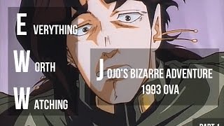 Everything Worth Watching in the 1993 JoJos Bizarre Adventure OVA Part 1 [upl. by Sirromal]