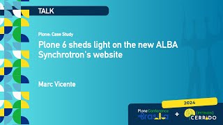 Plone 6 sheds light on the new ALBA Synchrotrons website [upl. by Lyrret929]