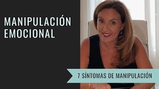 7 Síntomas de Manipulación Emocional [upl. by Hsirahc947]