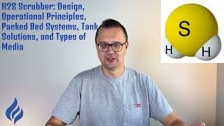 H2S Scrubber Design Operational Principles Packed Bed Systems Tank Solutions and Types of Media [upl. by Anuaik104]