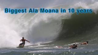 Biggest Ala Moana surf in 10 years [upl. by Adnylam160]