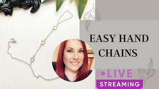 Easy Hand Chains Livestream [upl. by Arno]