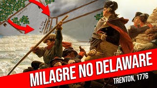 10 DIAS QUE MUDARAM O MUNDO Trenton e Princeton 177677  Revolução Americana [upl. by Nylzaj177]