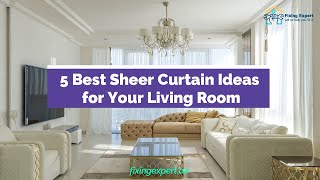 5 Best Sheer Curtain Ideas for Your Living Room 2023 [upl. by Gustin]