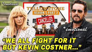 Yellowstone Cast Opens Up About Season 5 Part 2 CANCELED [upl. by Assilanna]