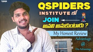 Qspiders institute Review  My own review  Ismail talks Advantages amp Disadvantage [upl. by Cacia504]