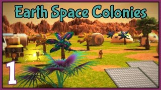 The First Colony  Earth Space Colonies Gameplay  Part 1 Lets Play Earth Space Colonies [upl. by Attemaj]