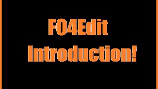 Fallout 4 Edit Introduction Making Your Own Mod [upl. by Arolf]